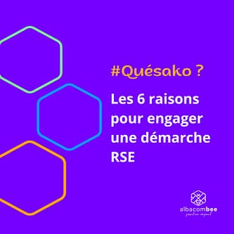 6 raisons pour engager une démarche RSE