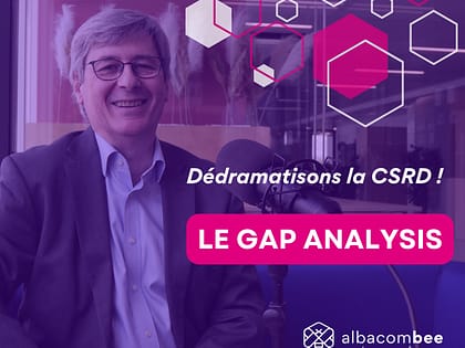 Episode 3 - série CSRD le gap analysis